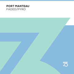 Port Manteau - Pyro