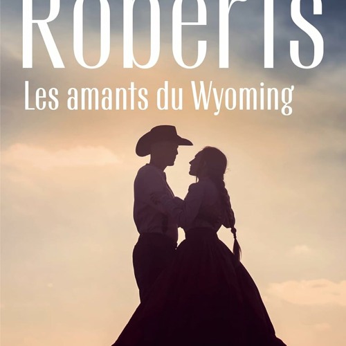 [TÉLÉCHARGER] Les amants du Wyoming  en format PDF - Xiq9MAuOvL