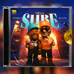 Chimbala, El Alfa - Me la Sube (Intro Dirty)