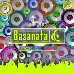 Basanata - Kick & Bass (Radio Edit)