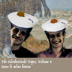 📼 The Odrobazinski Tapes 📼