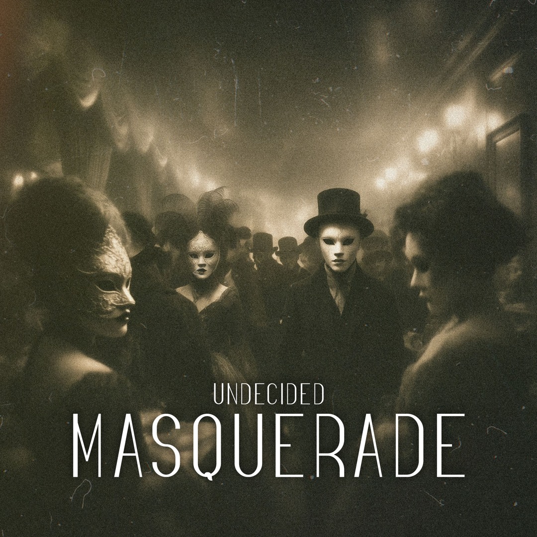 Stream Undecided - Masquerade by Undecided | Listen online for free on ...