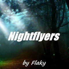 Flaky Nightflyers