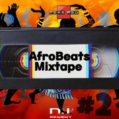 AfroBeats Mixtape 2