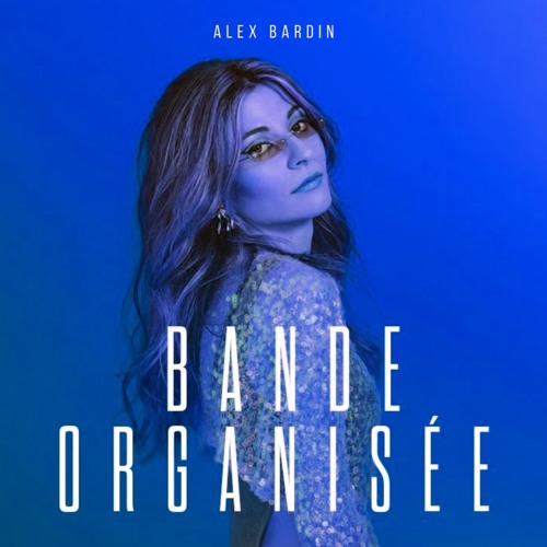 Vernis Rouge - Bande Organisée (ALEX BARDIN "Marseille BB" Remix)