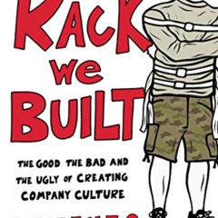 [View] PDF 🗂️ The Rack We Built: The Good, The Bad, and the Ugly of Creating Company