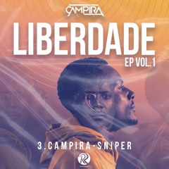 CAMPIRA - SNIPER (Original Mix)