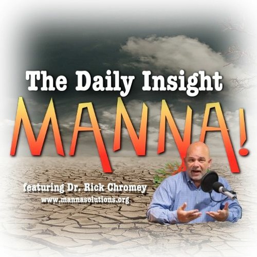 Daily MANNA Insight (Episode 197): The Reality Of Life