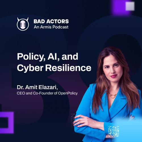 E39: Policy, AI, and Cyber Resilience with Amit Elazari