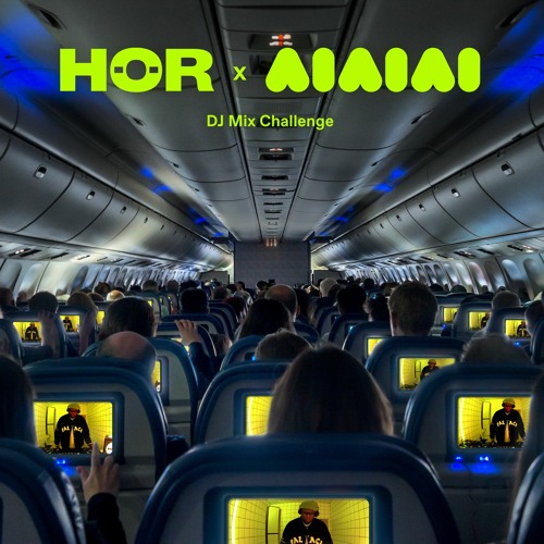 AIAIAI x HÖR DJ Mix Challenge - 1an(ラン)
