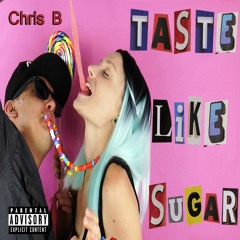 Taste like sugar