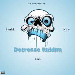 BABY CHAM - BRUKK NOW_RMX By MIKADO (Détresse Riddim)#2021