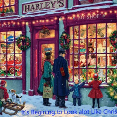 It's Beginning To Look Alot Like Christmas