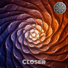 Closer
