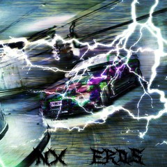 DRIFT GOD - NX × EROS