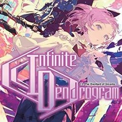 ❤PDF✔ Infinite Dendrogram: Volume 19 (Infinite Dendrogram (light novel), 19)