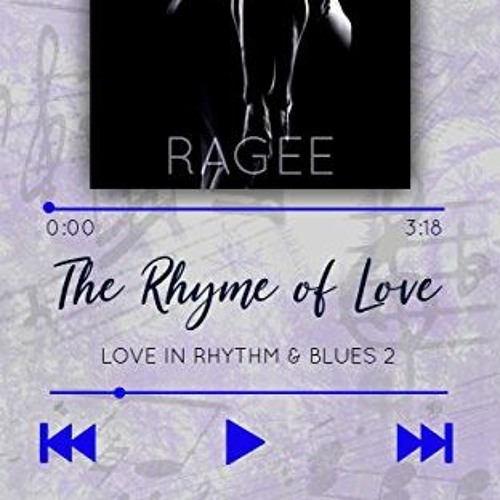 Read [KINDLE PDF EBOOK EPUB] The Rhyme of Love (Love in Rhythm & Blues Book 2) by  Lo