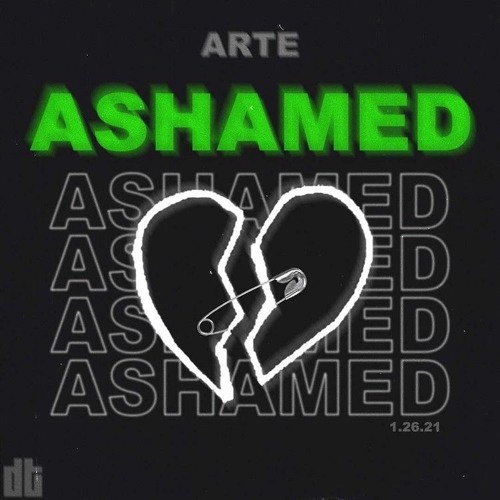 ASHAMED (Prod. By Mojo x Sejohfrogi)