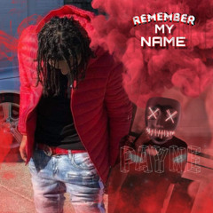 Remember My Name -Brado 🔞
