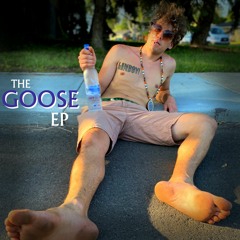 The Goose EP