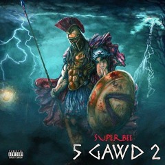 5 Gawd 2 (Warrior Flow) - 수퍼비 (SUPERBEE)