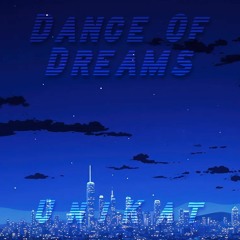 UniKat - Dance Of Dreams