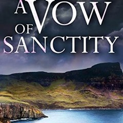 [READ] EBOOK 📧 A VOW OF SANCTITY an utterly gripping crime mystery (Sister Joan Murd