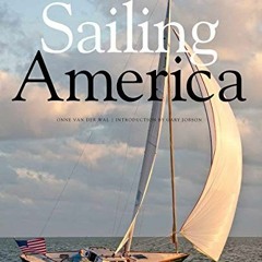 𝙁𝙍𝙀𝙀 EPUB 💞 Sailing America by  Onne van der Wal &  Gary Jobson [EBOOK EPUB KIND