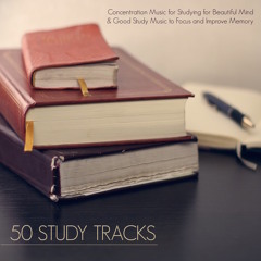 Study Music (Concentration Music for Studying)