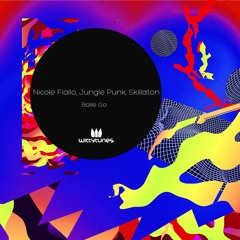 Nicole Fiallo, Jungle Punk, Skillaton - Baile Go (Original Mix)