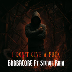 I Don't Give a Fuck