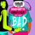 Artwork for David Guetta / Showtek ft Vassy - Bad (Haus Of Panda Flip) [FULL TRACK IN DL]