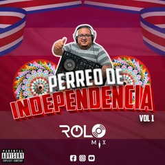 Mix Perreo De Independencia Vol 1