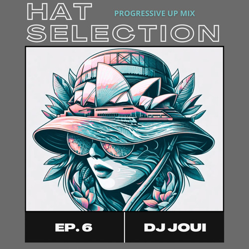 Episode #6 | DJ Joui | HAT @ Coogee Beach, SYD