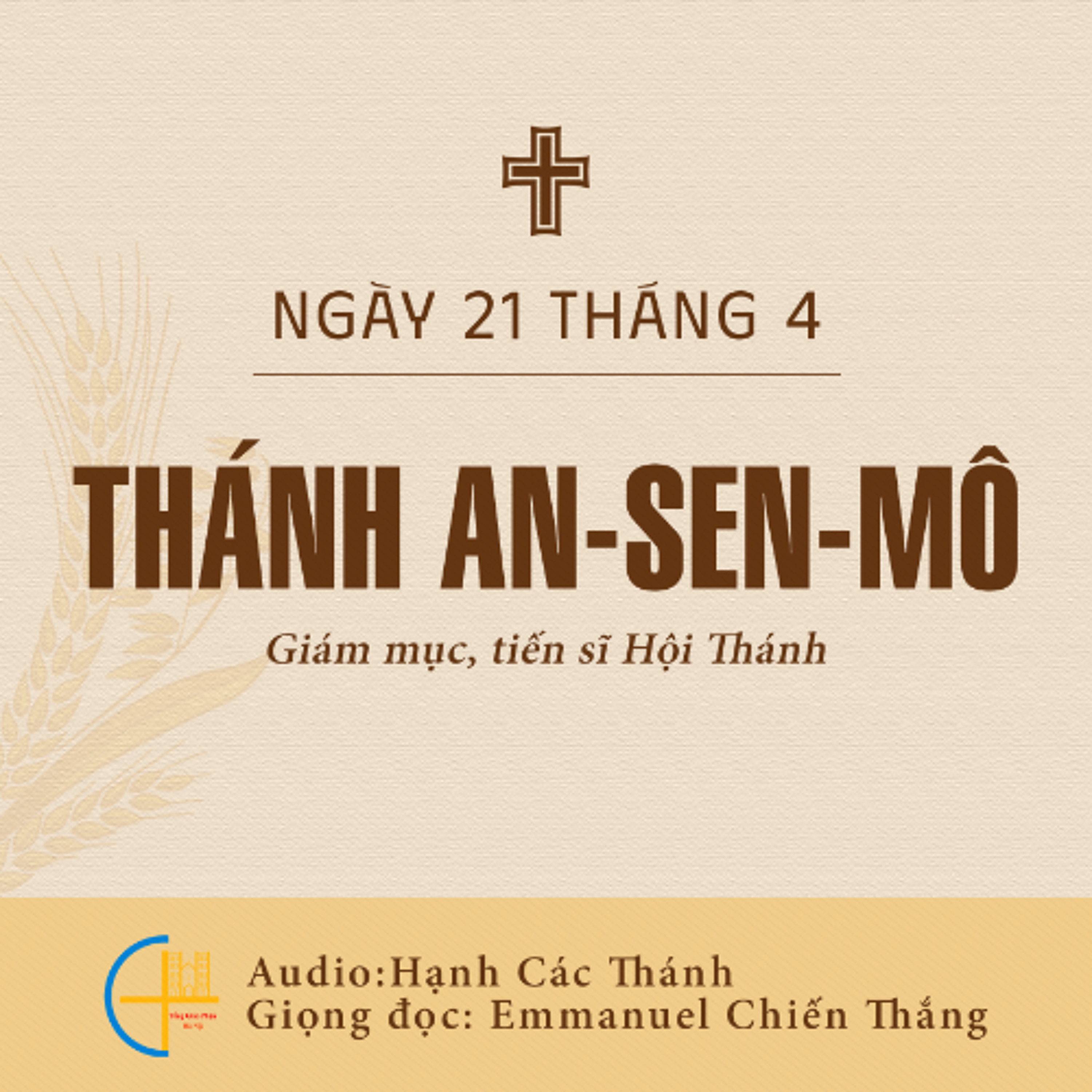 Ngày 21-4: Thánh An-sen-mô, Giám mục, tiến sĩ Hội Thánh