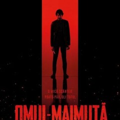 ( OMUL MAIMUȚĂ 2024 ) Film Online Subtitrat in Romana HD