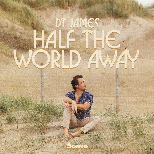 DT James & JP Ventura - Half The World Away