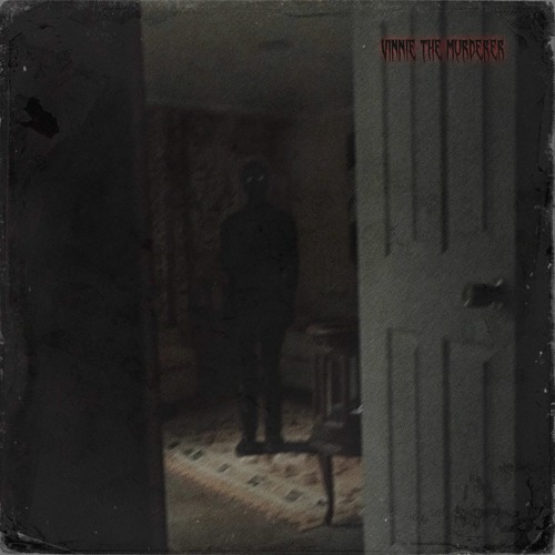 Vinnie The Murderer - Date in my mind