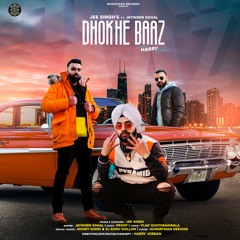 Dhokhe Baaz | Jee Singh ft Jatinder Sohal | Proof | vijay Khothranwala | Harry Jordan Films