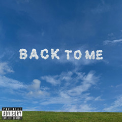 Back To Me (feat. 1stly, Diwe & Jádē)