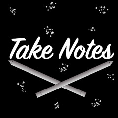 Take Notes ft. Draw Near (Prod. by ELIAS X)
