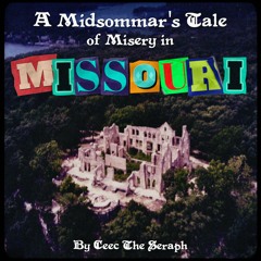 A Midsommar's Tale of Misery in Missouri