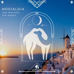 Alex Mihalakis, Dim Angelo - Nostalgia (Cafe De Anatolia)