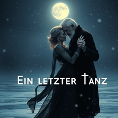 Ein letzter Tanz