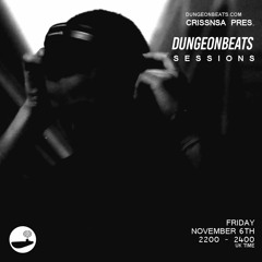 CrissNSA - Dungeon Beats Sessions on Sub.FM - 06.11.20