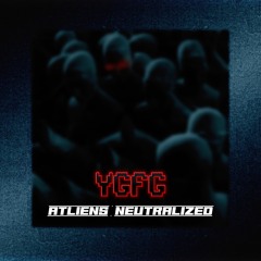 ATLiens - Neutralized (YGFG Flip)