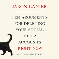 [VIEW] EPUB 💛 Ten Arguments for Deleting Your Social Media Accounts Right Now by  Ja
