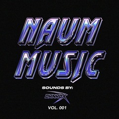 NAUM Music Vol. 001 - DRNRDX