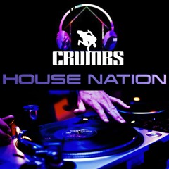 DJ Crumbs | House Nation 2020