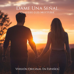 Dame una señal